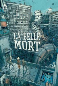 Mathieu Bablet - La Belle Mort